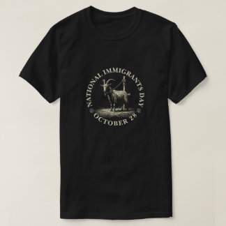 Nationella invandrarens dag, 28 oktober t shirt