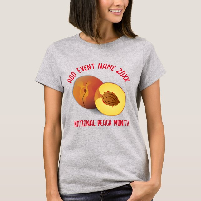Nationella persikmånaden t shirt (Framsida)