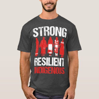 NATIVA AMERIKANSKA STARKA RESILIENTINDIGENOUSTERhi T Shirt