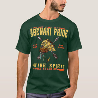 NATIVE AMERICAN ABENAKI PRIDE SPIRIT T SHIRT