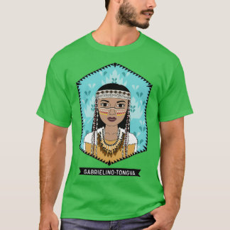 Native American Gabrielino Tongva Tribe T Shirt