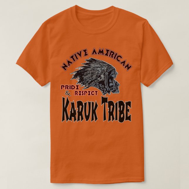 Native American Karuk Tribe  T Shirt (Design framsida)