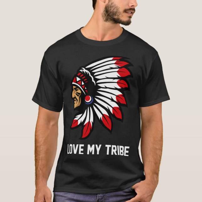 Native American Love My Tribe Indian American Prid T Shirt (Framsida)