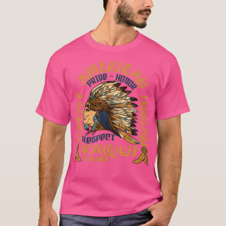 Native American Pride Honor and Respect Yaqui Trib T Shirt