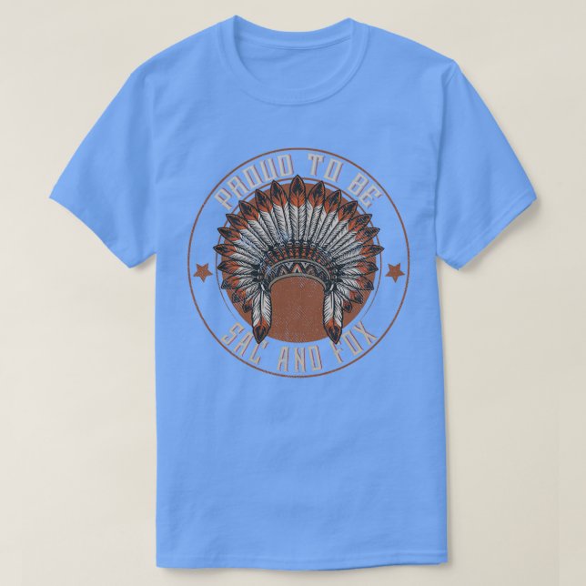 Native American Proud to Sac and Fox stam T Shirt (Design framsida)