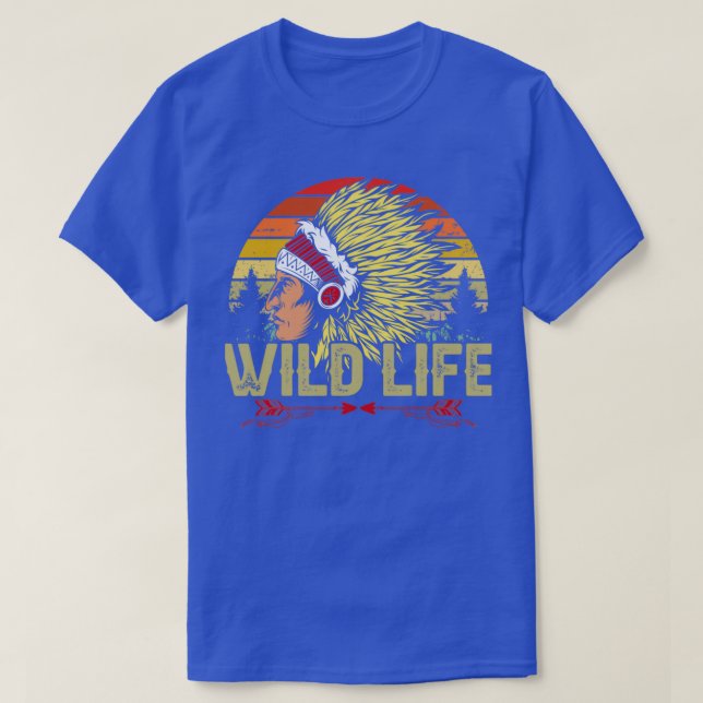 Native American Quote Wild Life  T Shirt (Design framsida)
