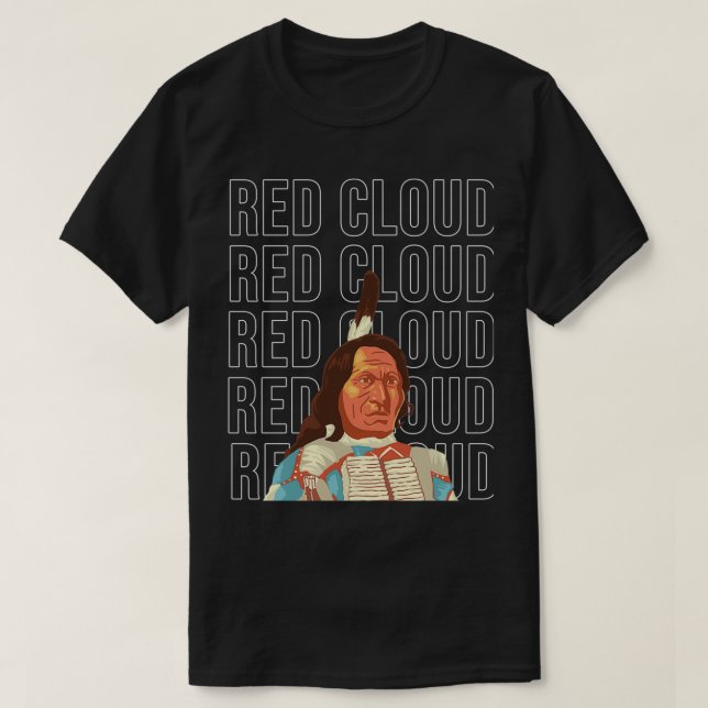 Native American Red Cloud Cool Design  T Shirt (Design framsida)
