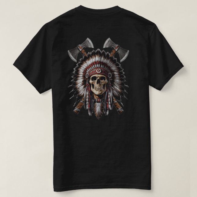Native American Skull Chief Crossed Axes T Shirt (Design baksida)