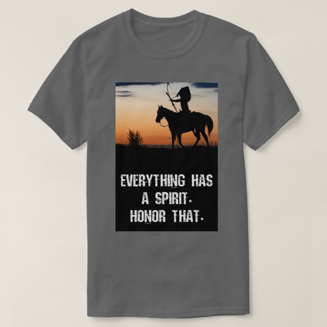 Native american wisdom 1  t shirt (Design framsida)