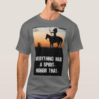 Native american wisdom 1 t shirt