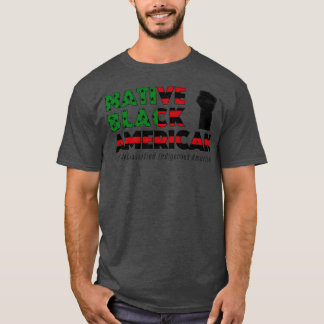 Native Black American T Shirt