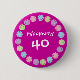 Nätt födelsedag Fabulously 40 för rosor Knapp