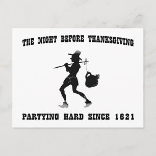 Natt före Thanksgiving-partying, hård sedan 1621 Helg Vykort