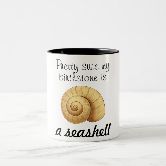 Nätt säkert min Birthstone är ett snäckskal Två-Tonad Mugg (Center)