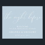 Natten före Bröllop-middagen välkomnas Poster<br><div class="desc">Det här tecknet är perfektens sätt att välkomna gäster till din repetitionsmiddag.</div>