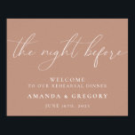 Natten före Bröllop-middagen välkomnas Poster<br><div class="desc">Det här tecknet är perfektens sätt att välkomna gäster till din repetitionsmiddag.</div>