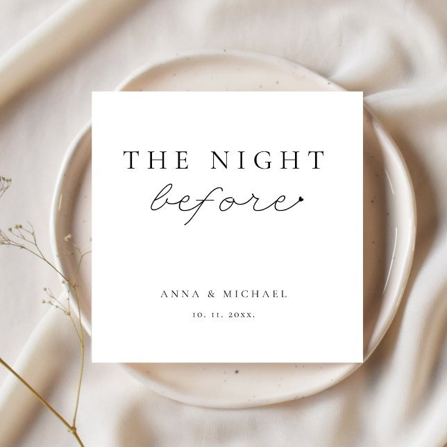 Natten före den moderna Bröllop-repetitionsdagen Pappersservett (the night before custom rehearsal dinner napkins modern elegant minimalist script)