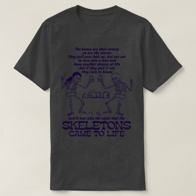 Natten som Skeletons kom till livet T Shirt (Design framsida)