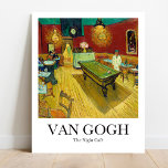 Nattkaféet av Vincent Van Gogh Poster<br><div class="desc">Denna poster har en högkvalitativ återgivning av Vincent van Goghs målning från 1888, med titeln The Night Café. Målningen visar insida på en kafé i Arles, där Van Gogh hyrde ett rum. Målningen skildrar gaslamporna, miljardpriset bord, kunderna och hyresvärden i levande och kontrasterande färg och skapar spänningar och oro. Van...</div>