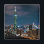 Nattscen i Taipei 101, Taiwan Magnet<br><div class="desc">Fotografi från Jyeh Wang ©riverme*2014.</div>