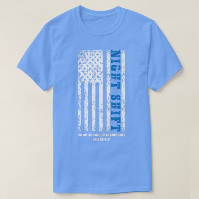 Nattskift 4 juli Patriotic Motivational Quo T Shirt (Design framsida)