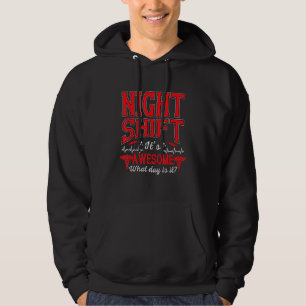 Nattskift är Fantastisk Nurse Nursing Rn Lpn Cna W Hoodie