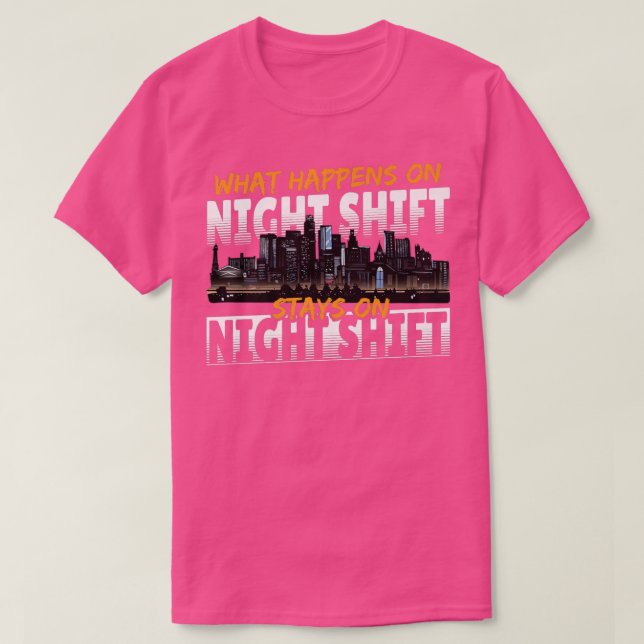 Nattskift arbetare Graveyard vad som händer på nat T Shirt (Design framsida)