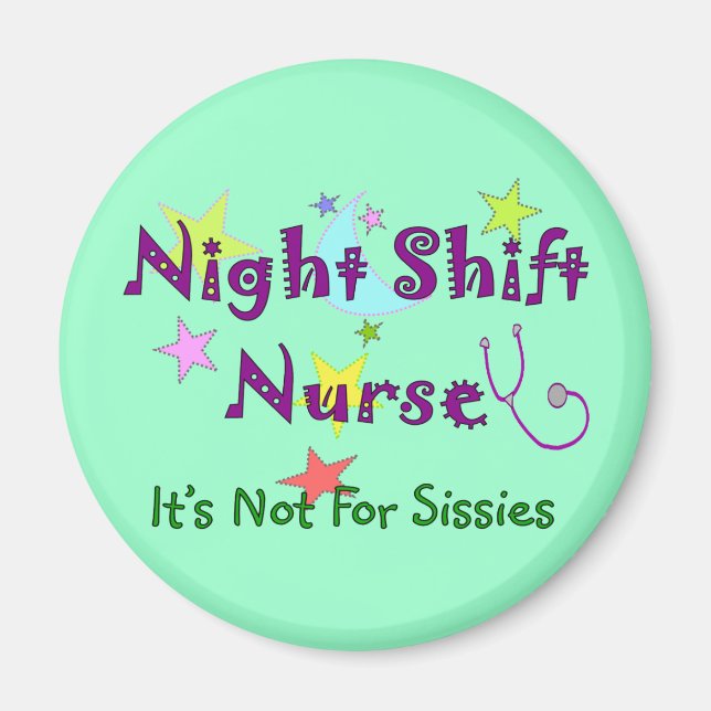 Nattskift Nurse EJ FÖR SISSIS Magnet (Framsidan)