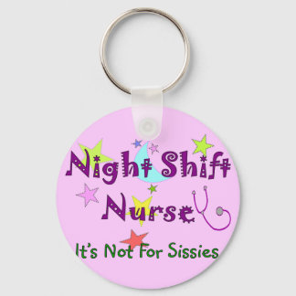Nattskift Nurse EJ FÖR SISSIS Nyckelring