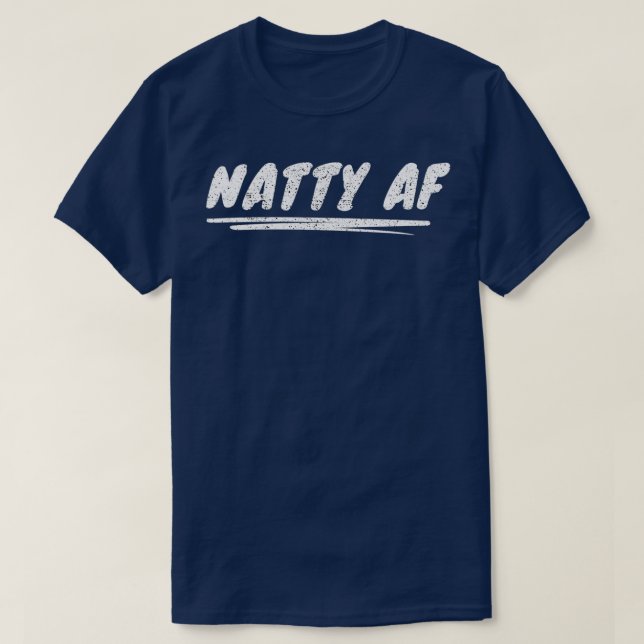 Natty AF Natural Bodybuilding Fitness White T Shirt (Design framsida)