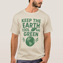 Natur T-Shirt - Håll Jorden Cool Och Grön