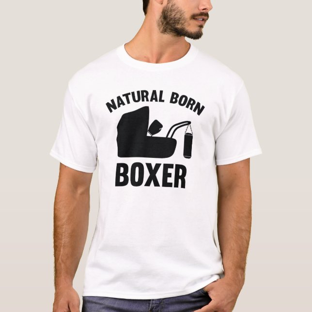 Natural Born Boxer T Shirt (Framsida)