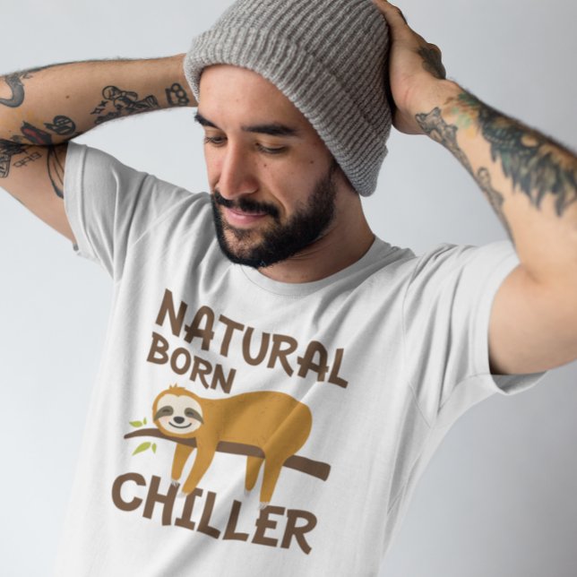 Natural Born Chiller T Shirt (natural born chiller sloth t-shirt)