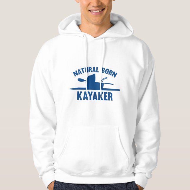 Natural Born Kayaker Hoodie (Framsida)