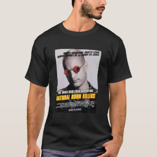 Natural Born Killers T Shirt