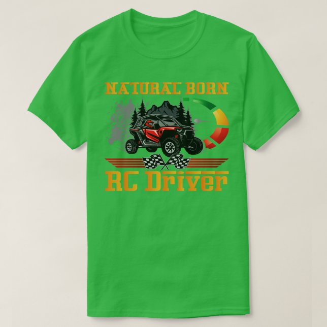 Natural Born RC Driver Racer Remote Kontrolled 3 T Shirt (Design framsida)