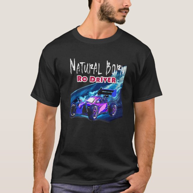 Natural Born RC Driver Racer Remote Kontrolled RC T Shirt (Framsida)