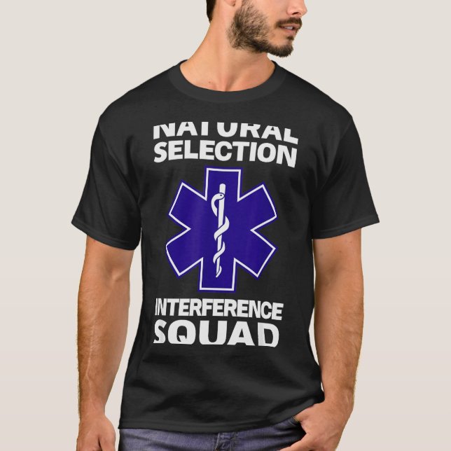 Natural Selection Interference Squad Paramedic Fun T Shirt (Framsida)