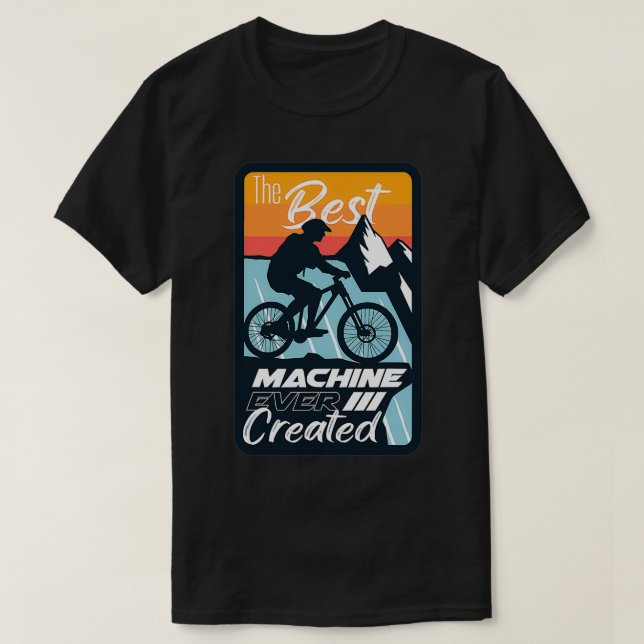 Nature Bicycle The Best Machine Ever  T Shirt (Design framsida)