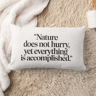 "Nature Does Not Hurry" - Citation Zen Inspirante Lumbarkudde