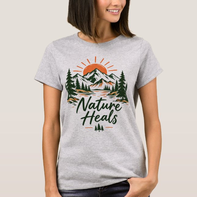 Nature Heals Mountain Graphic T-Shirt  (Framsida)