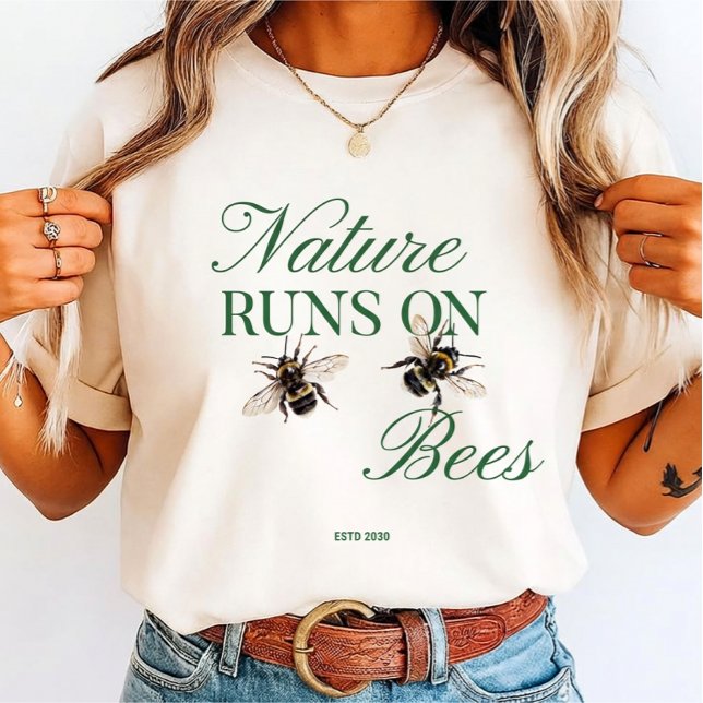 Nature Runs On Bees - Eco-Friendly Bumblebee T Shirt (Skapare uppladdad)