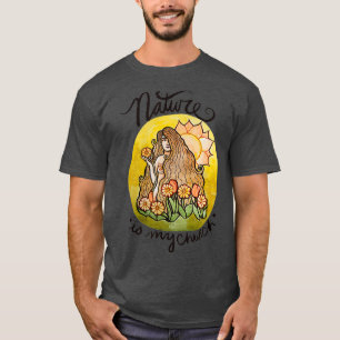 Naturen är min kyrkliga jord t shirt