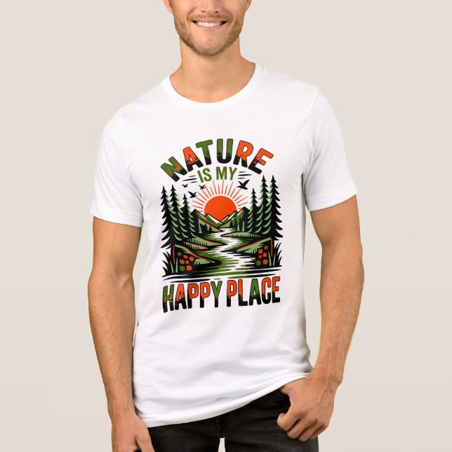 Naturen är min lyckliga plats Earth Day T-shirt (Framsida)