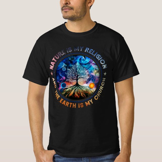 Naturen är min religion på jorden är min kyrka Man T Shirt (Framsida)