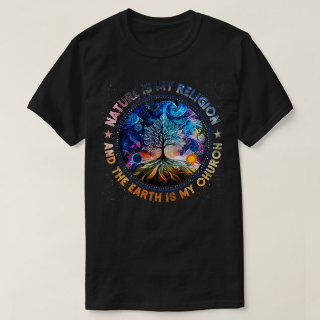 Naturen är min religion på jorden är min kyrka Man T Shirt (Design framsida)