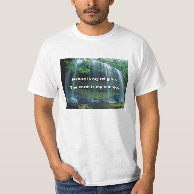 Naturen är min religion tee shirt (Framsida)