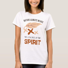 "Naturen bär alltid" blad T Shirt
