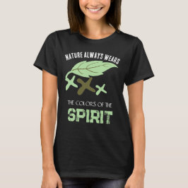 "Naturen bär alltid" blad T Shirt