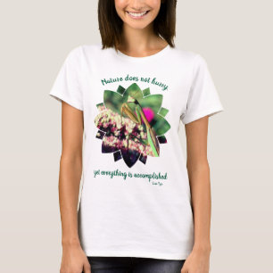 Naturen Brukar Inte Ha Brådska Inspirerande Citat T Shirt